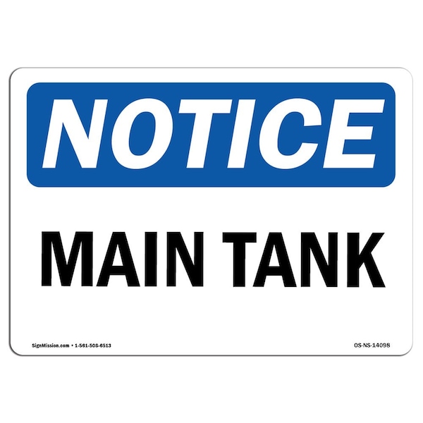 Safety Sign, OSHA Notice, 3.5" Height, Main Tank Sign, Landscape, 10PK